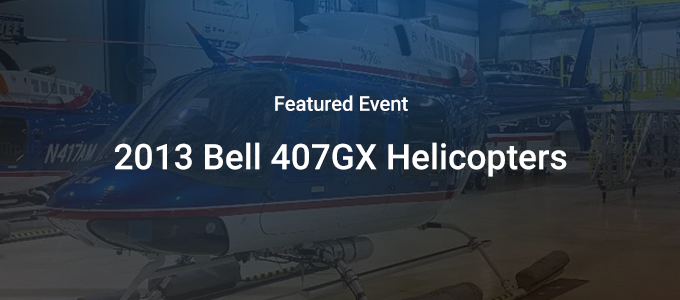 2013 Bell 407GX Helicopters
